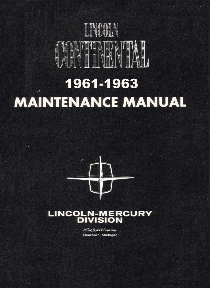 1961 1962 1963 Lincoln Continental Shop Service Repair Manual