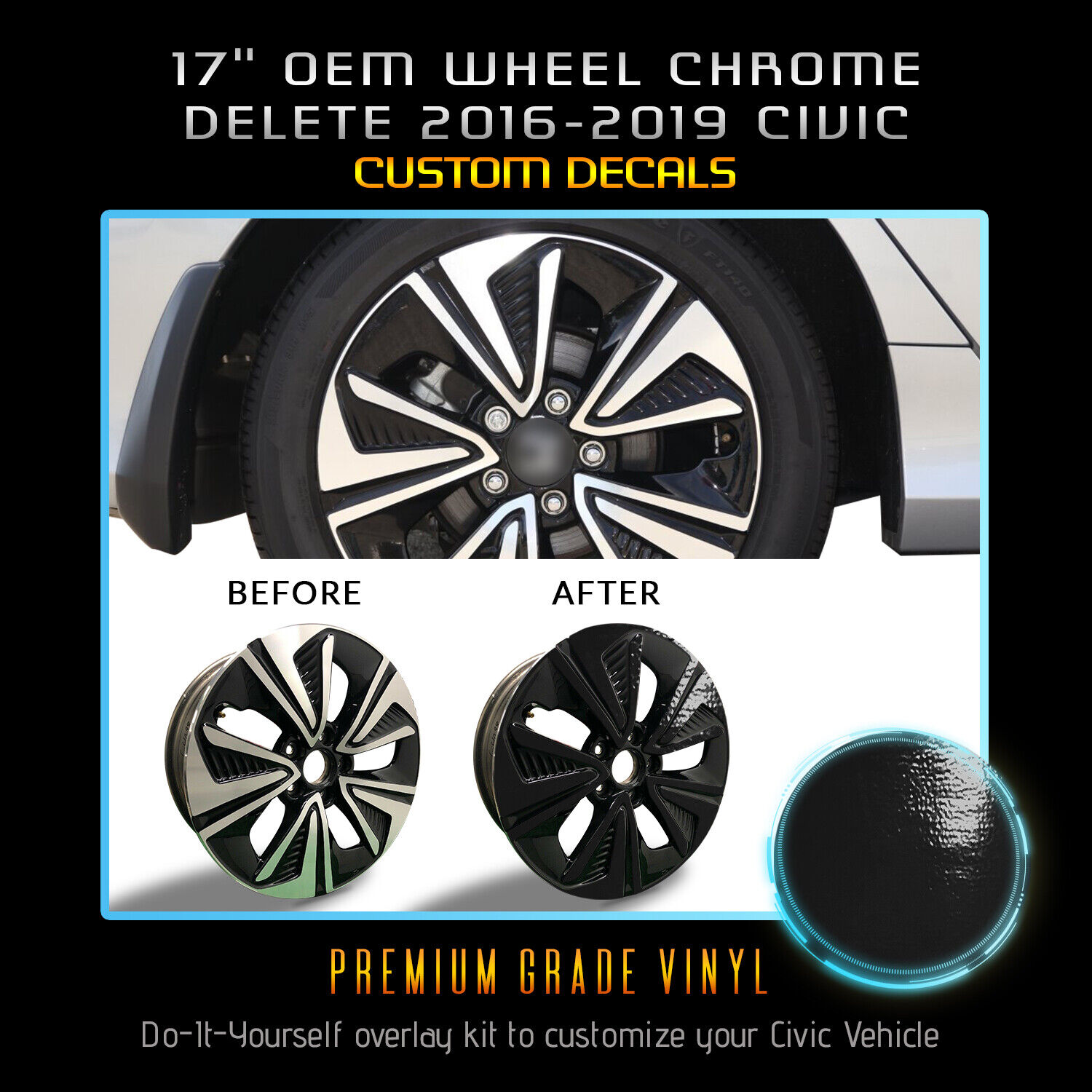 Fit 16-19 Civic 17 Inch 4x Rim Wheel Chrome Delete Blackout Kit - Glossy Black