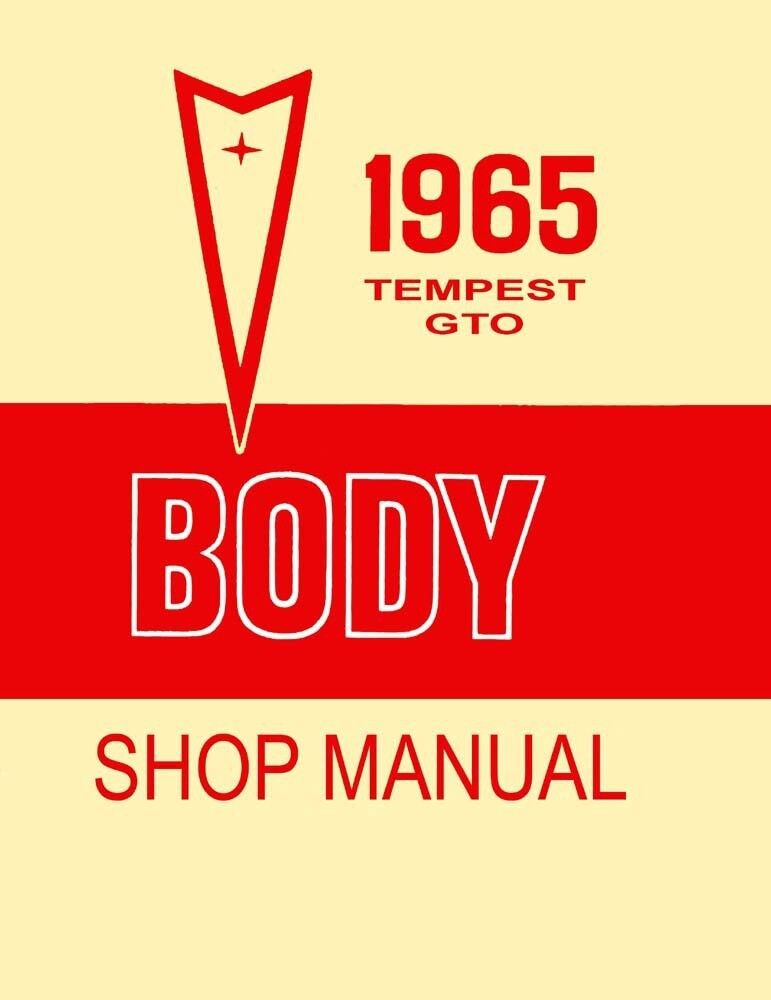 1965 Pontiac GTO Tempest Body ONLY Service Repair Manual Book 