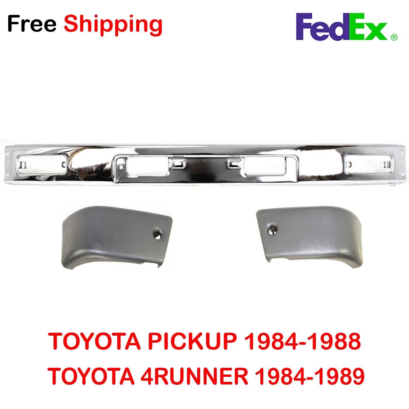  For 1984-1989 Toyota 4Runner Pickup Bumper & Bumper End Front Chrome Steel 3Pc