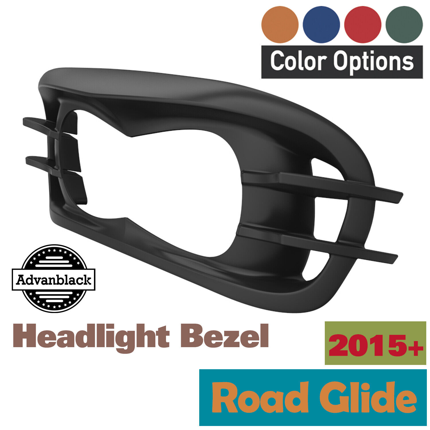 Advanblack Color Matched Headlight Bezel For 15+ Harley Touring Road Glide FLTRX