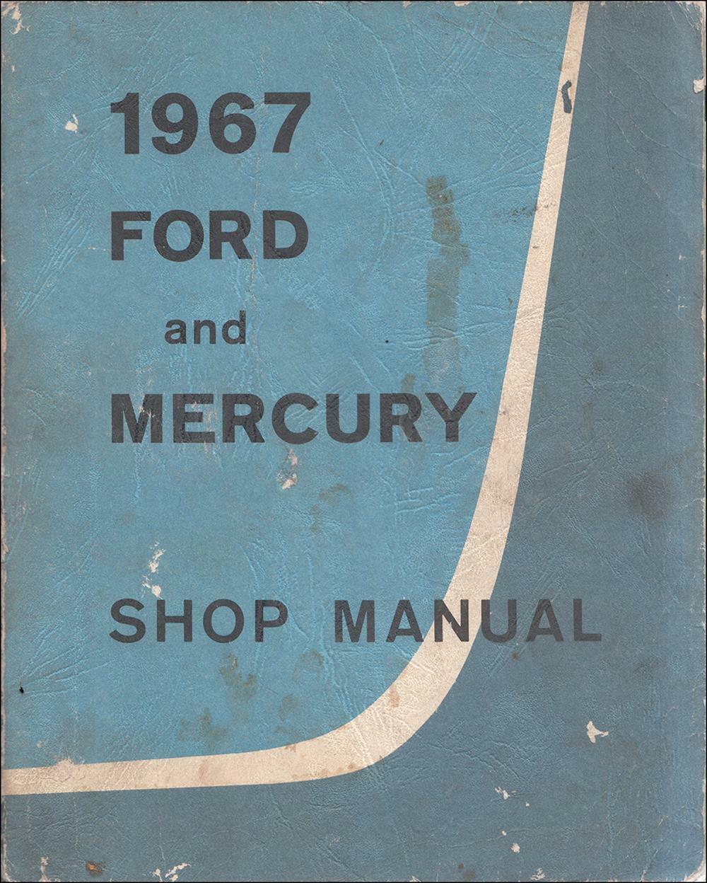 ORIGINAL 1967 Ford Mercury Shop Manual Repair Service Book Galaxie LTD Montclair