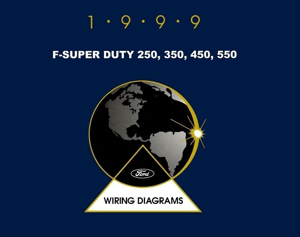 1999 Ford Truck F-Super Duty, F-250-550 Wiring Diagrams Schematics Book