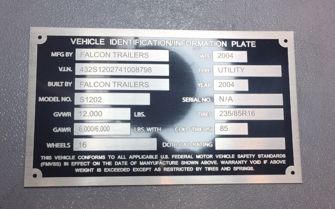 Universal Semi Freight Trailer ID Plate DOT Accepted Model SerialCustom Engraved