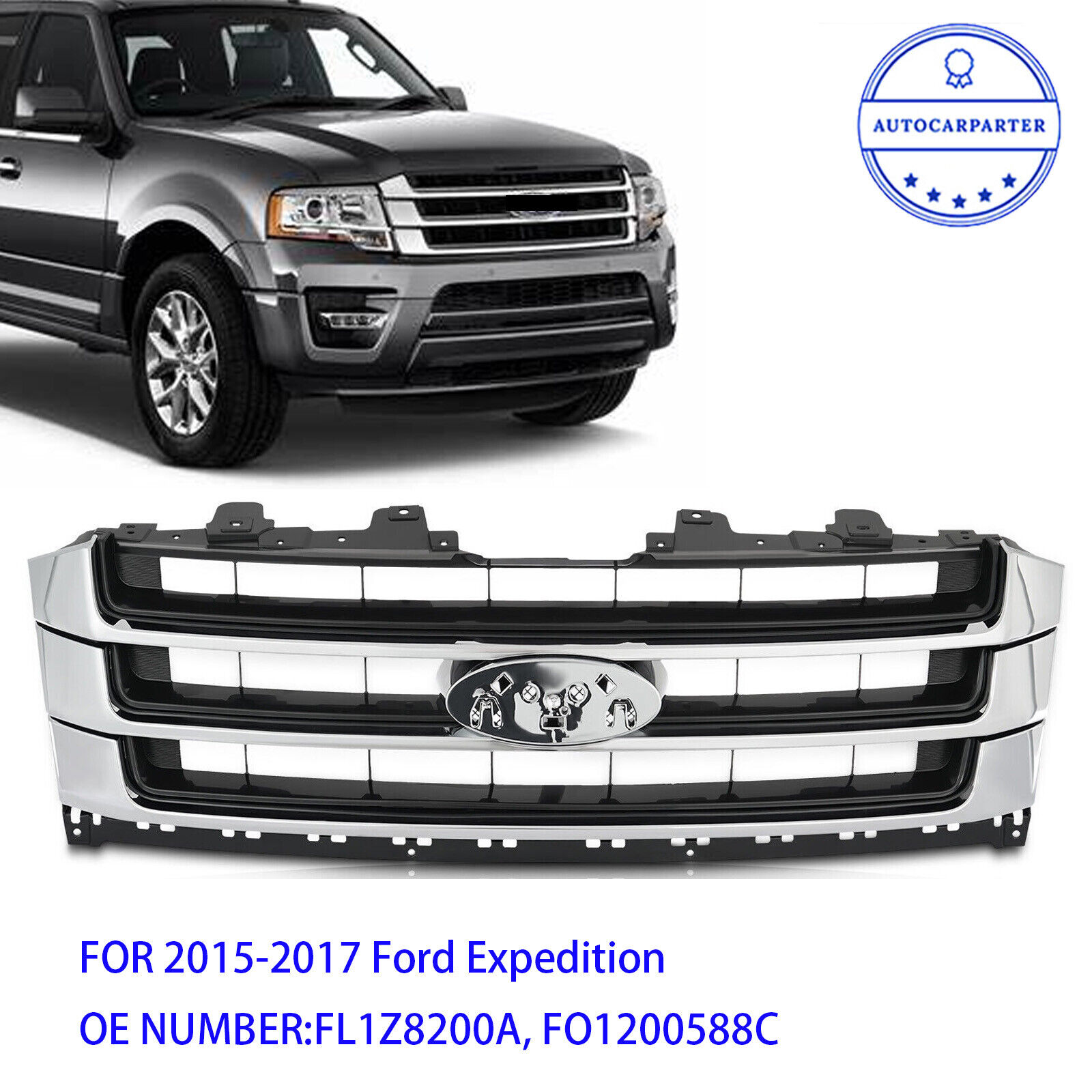 For 2015 2016 2017 Ford Expedition FL1Z8200A Front Upper Grille Grill Chrome 