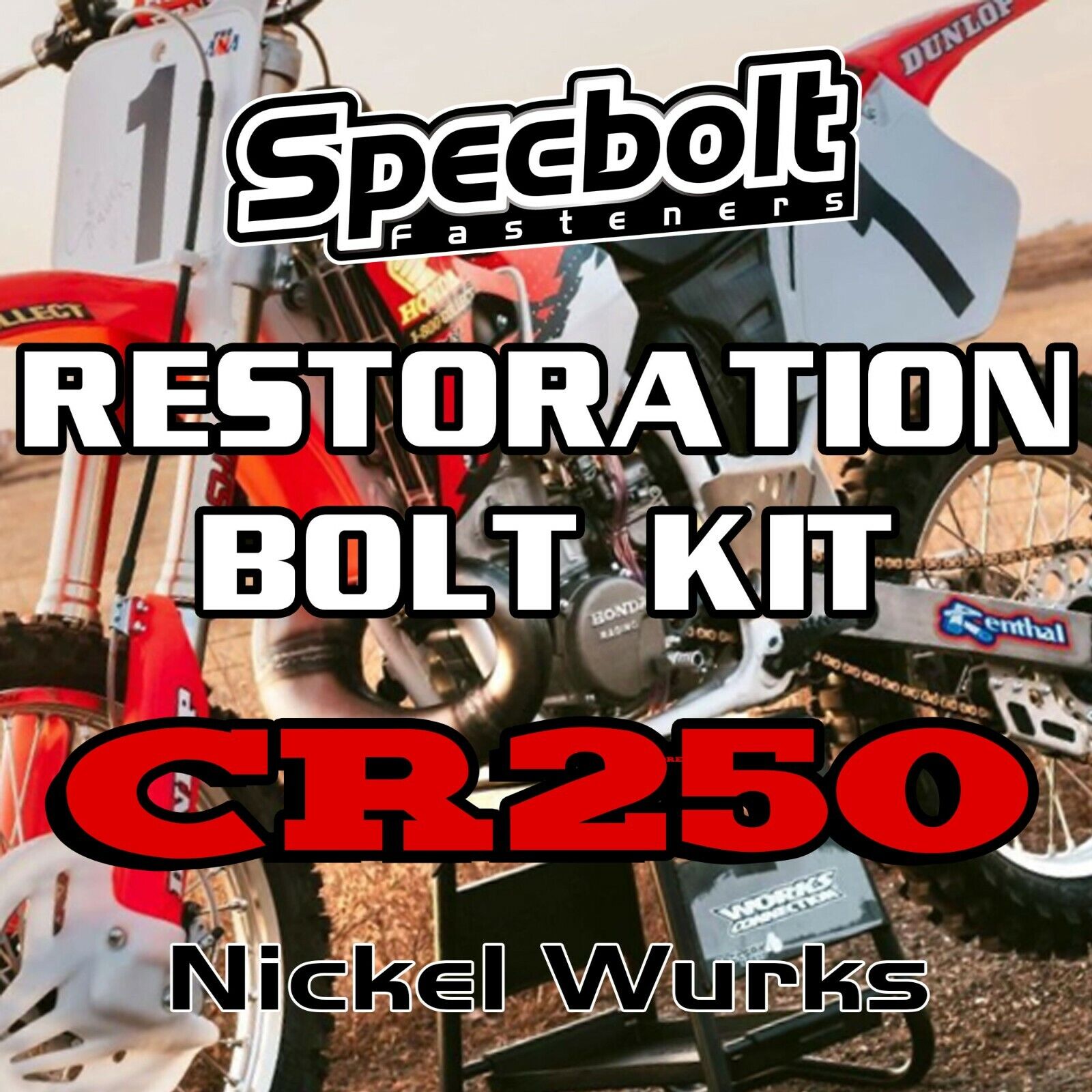Specbolt Restoration Bolt Kit For Honda CR250 Fasteners Nickel Wurks CR 250