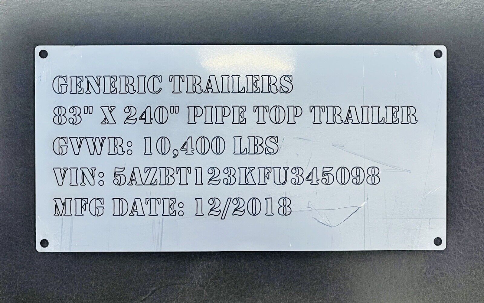 Custom Engraved Stainless Steel Trailer ID Plate