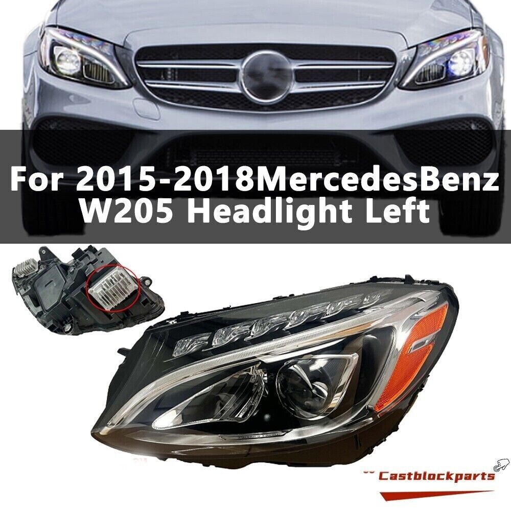 For 15-18 Mercedes Benz W205 C-Class C300 Left Driver LED Headlight Assembly