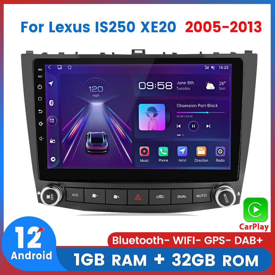 For Lexus IS250 XE20 2005-2013 Android 12 Car Stereo Radio GPS Navi CarPlay 32GB