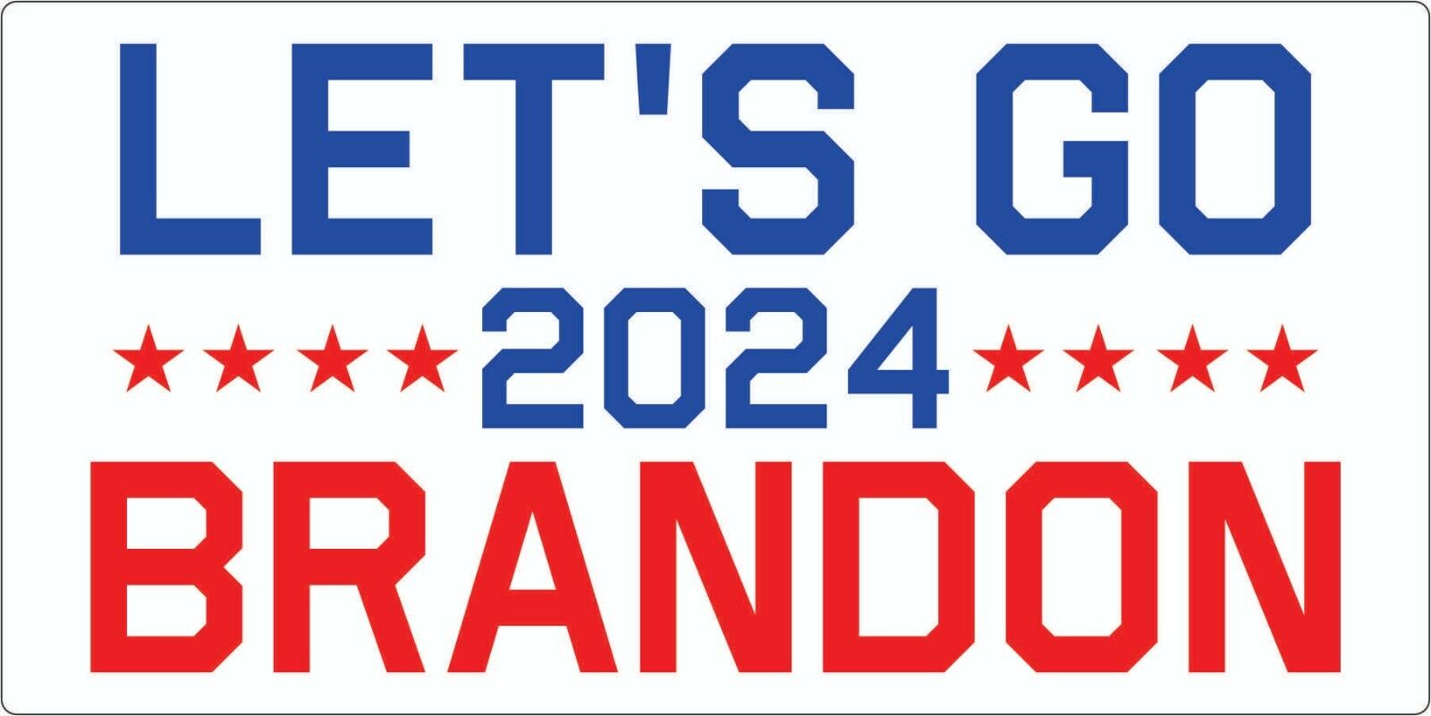 2 -Let\'s Go Brandon Sticker - Car Truck Bumper Vinyl Decal FJB  *** Biden Trump