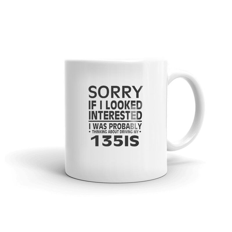 Thinking About my 135IS Driver Car Lovers Vehicle Model Coffee Tea Ceramic Mug