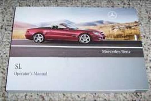 2009 Mercedes Benz SL SL550 SL600 SL63 AMG & SL65 AMG Owner Operator Manual