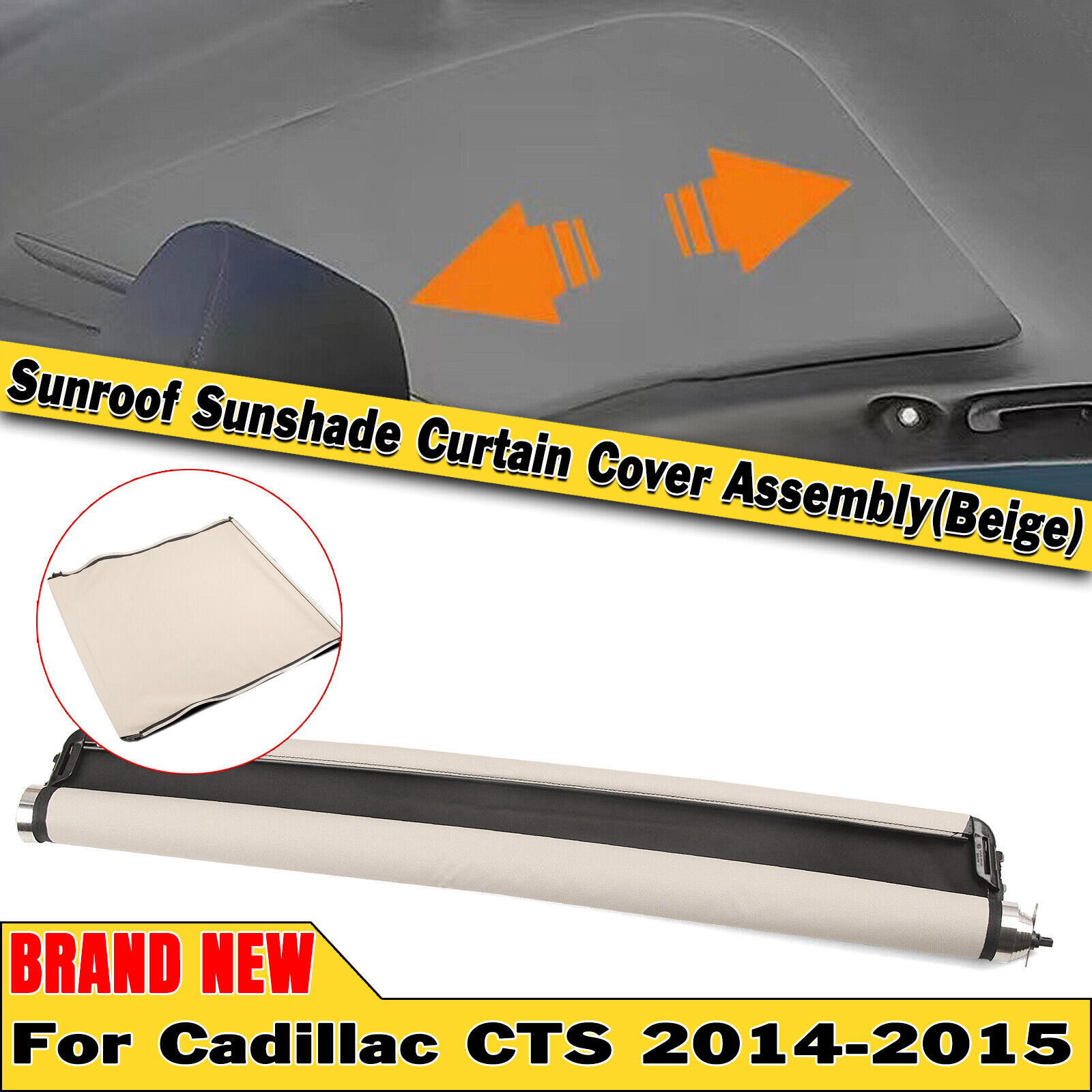 1x Beige Sunroof Shade Curtain Assembly For Cadillac CTS 2014-2015 4 Door