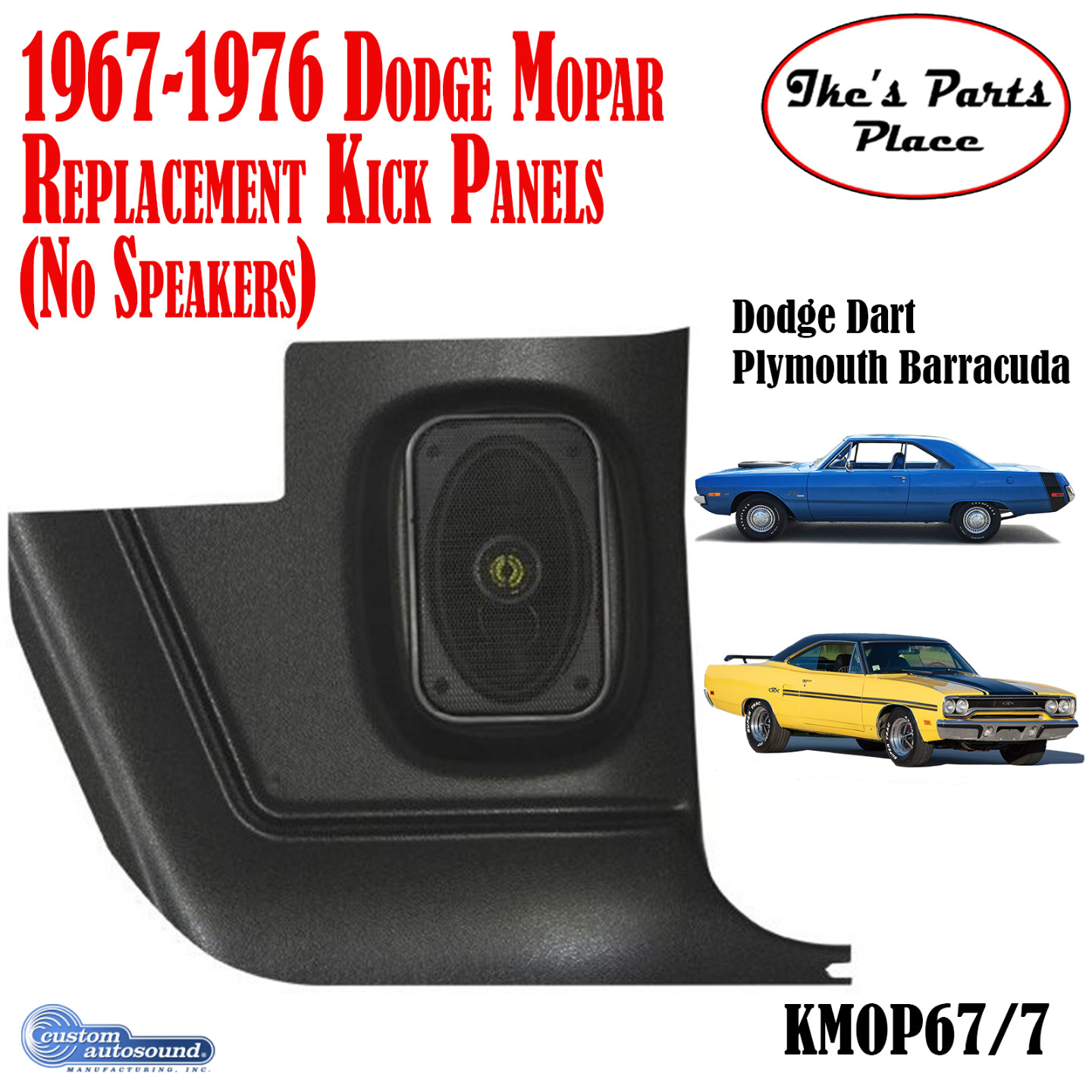 Custom Autosound KMOP67/6 1967-76 Mopar A Body Kick Panels No Speakers