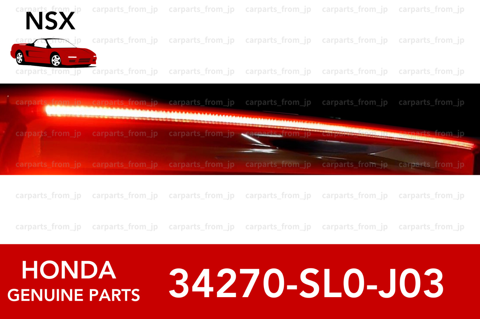 HONDA Genuine NSX NA1 NA2 Rear Wing Center Tail Third Brake 34270-SL0-J03 JDM JP