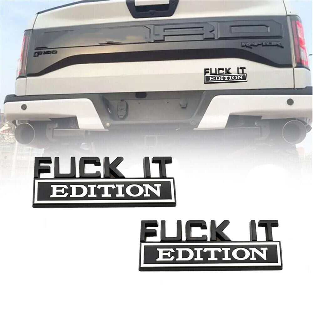 2pc F*CK IT EDITION emblem Badges Sticker Decal for Chevy Car Truck Universal US