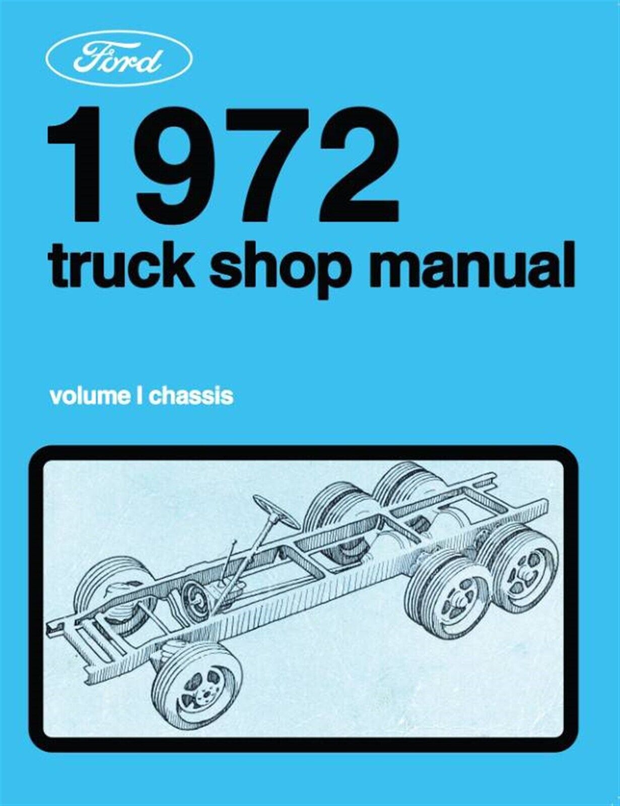 1972 Ford Truck Factory Shop Manual (5-Volume Set)