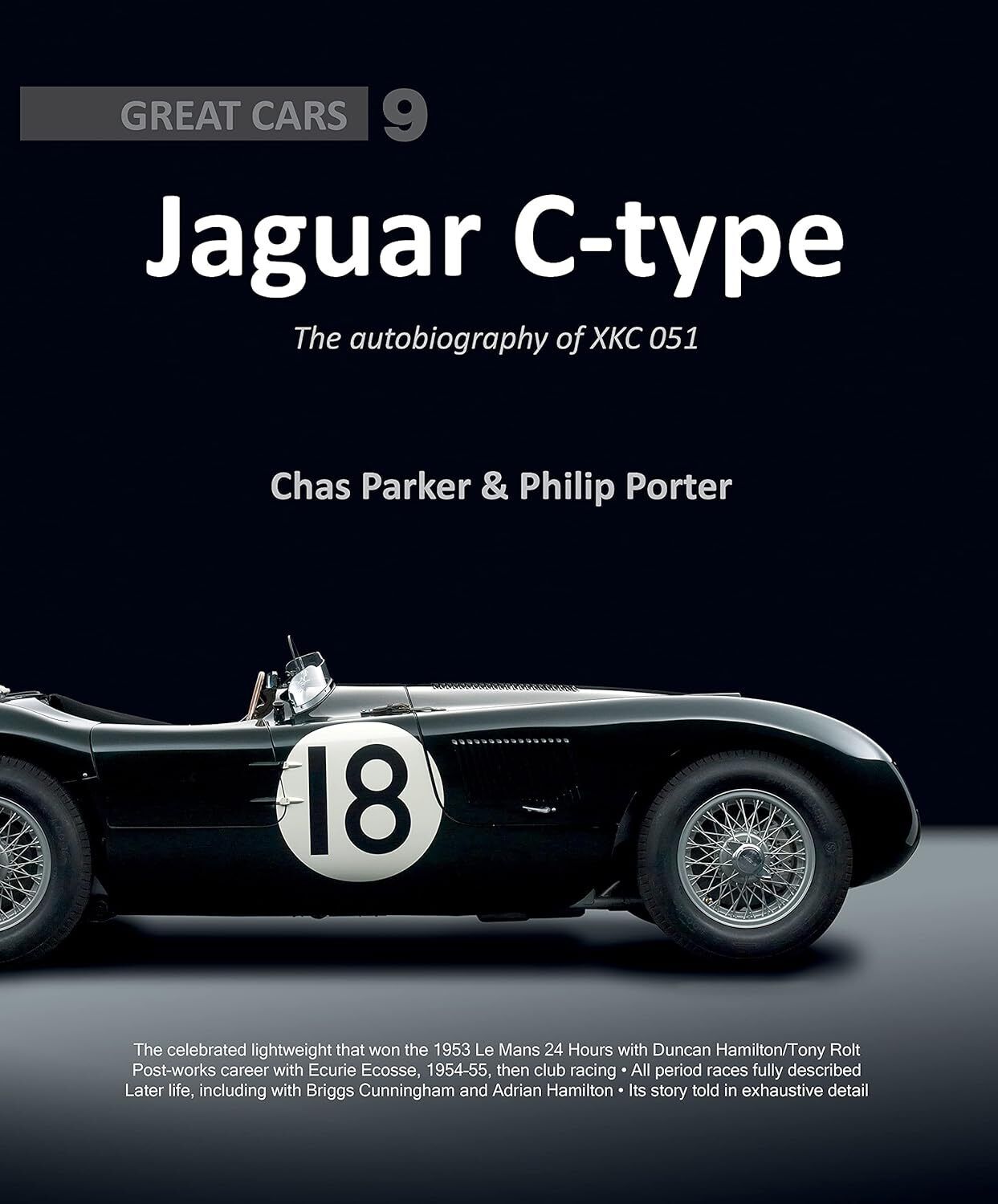 Jaguar C-Type The Autobiography Of XKC 051 Le Mans Cunningham Racing Book