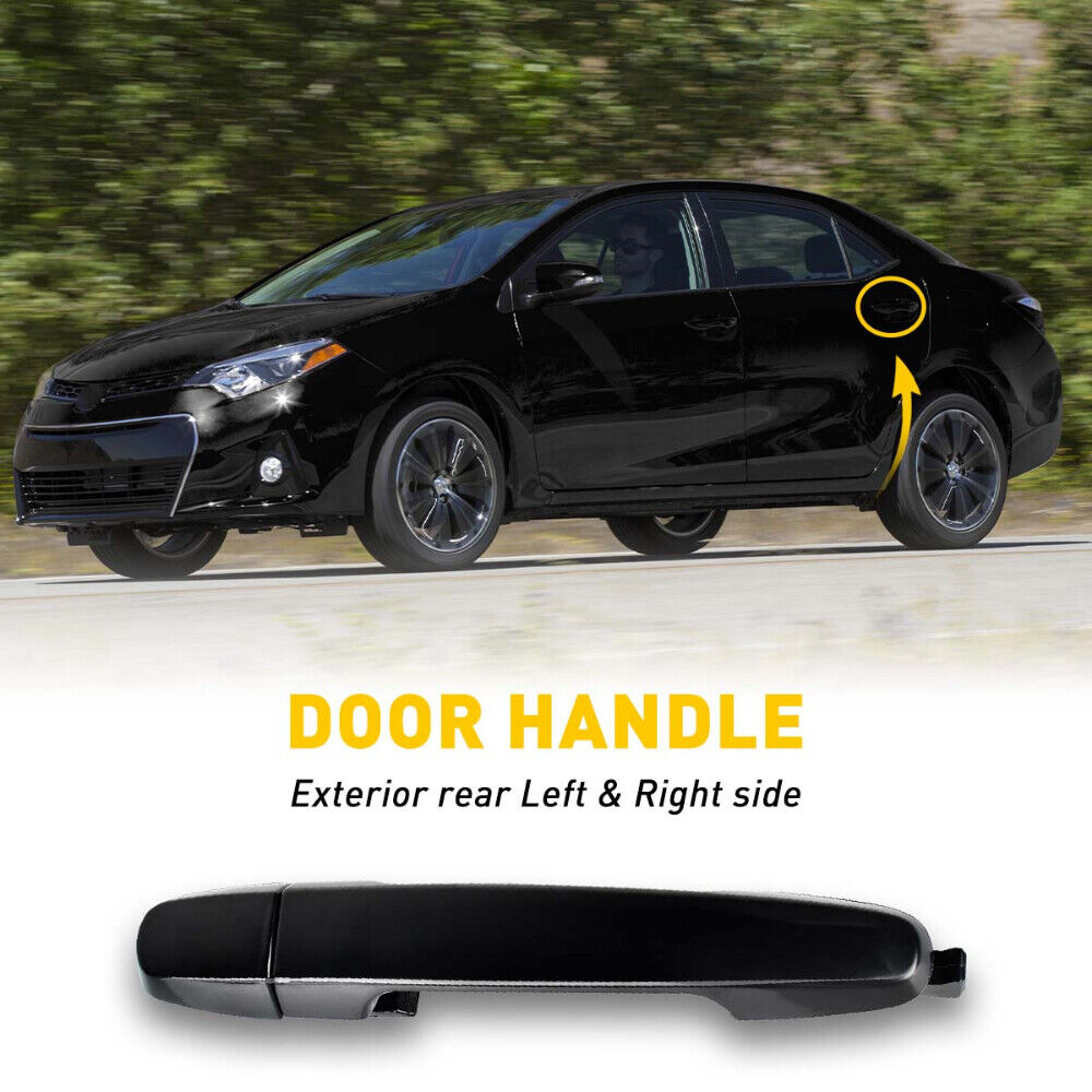 Door Handle For 2003-2013 Toyota Corolla  Rear Left or Right Outer Smooth Black