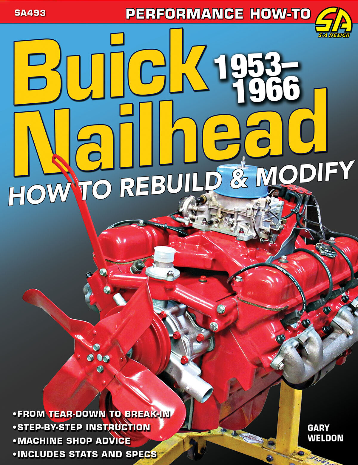 Rebuild Modify Buick Nailhead engine 1953-1966 book manual 264 322 364 401 425