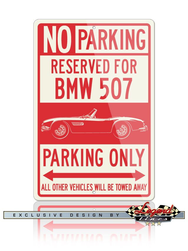 BMW 507 Roadster Reserved Parking Only 12x18 Aluminum Sign - German Classic Car