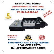✔ REBUILT ✔  F81B-14A067-AF 2001 FORD EXCURSION INTERIOR FUSE BOX 1 picture