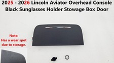 25 -26 Lincoln Aviator Overhead Console Black Sunglasses Holder Stowage Box Door picture
