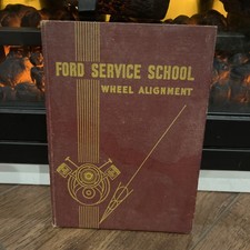 VINTAGE 1936, FORD SERVICE SCHOOL WHEEL ALIGNMENT BOOK ,MANUAL picture