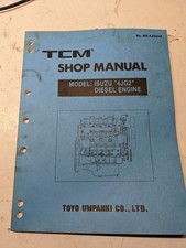 TCM FORK LIFT TRUCK SHOP SERVICE MANUAL ISUZU 4JG2 DIESEL ENGINE 1996 ME-4JG2AE picture