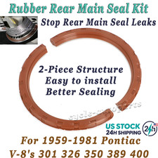 Rubber Rear Main Seals For 59-81 Pontiac V-8's 301 326 350 389 400 Prevent Leak picture