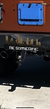Custom tow hitch 4” Drop “Be someone“. LED picture