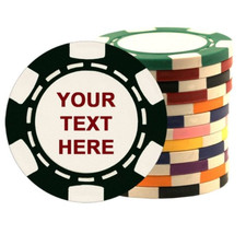 100 Custom poker chips with Your Text Here picture
