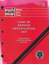 Mighty Auto Parts – TUNE-UP SERVICE SPECIFICATION 1997 – PRISTINE  CONDITION picture