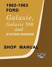 1962-1963 Ford Galaxie Shop Manual picture