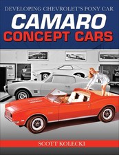 Camaro Concept Cars: Developing Chevrolet's Pony Car picture