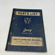 Vintage 1947 Willys Jeep CJ-2A Parts List Manual 2nd Edition Original Toledo OH picture