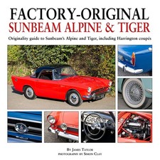 Factory Original Sunbeam Alpine & Tiger Originality guide for Restoration book picture