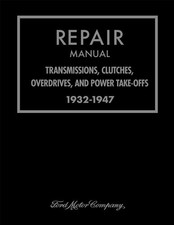 1932-1947 Ford Transmission Repair Manual Clutch Shop Overhaul Lincoln Overdrive picture