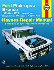 Ford Pickups And Bronco 1973-1979 Service Repair Shop Manual F100 F150 F250 F350 picture