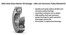 2005-2018 Aston Martin V8 Vantage - Idler & Tensioner Pulley Bearing Rebuild Kit picture