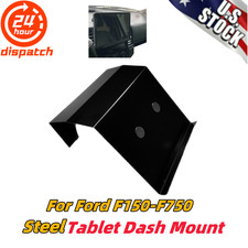 1SET For Ford F150 F250 F350 F450 F550 F650 F750 15-2021 Steel Tablet Dash Mount picture