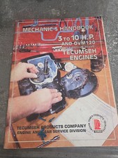 vintage Tecumseh Mechanic's Handbook covering 3 to 10 H.P. and OVM120 light and picture