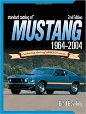 Standard Catalog of Mustang 1964-2004 * Rare & Out of Print * FREE US Shipping😎 picture