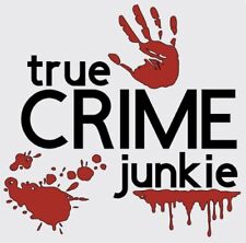 TRUE CRIME JUNKIE VINYL DECAL FOR CARS, TUMBLERS, LAPTOPS, ETC picture