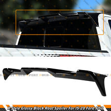 R STYLE GLOSSY BLACK REAR TRUCK TOP CAB ROOF SPOILER WING FOR 2015-20 FORD F-150 picture
