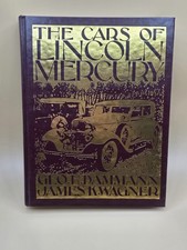 The Cars of Lincoln Mercury | Dammann Wagner | 1987 First Edition Hardcover picture