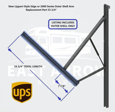 New Lippert Style Edge or 2000 Series Outer Shell Arm Replacement Part 53 3/4