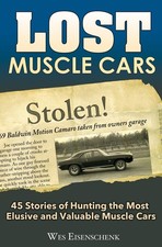 Lost Muscle Cars Rousch Mustang Shelby Ranchero Boss 302 Thunderbolt Cobra Jet picture