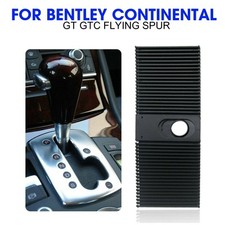2004-2018 Gear Shift Strip Dust Cover For Bentley Continental Gt Gtc Flying Spur picture