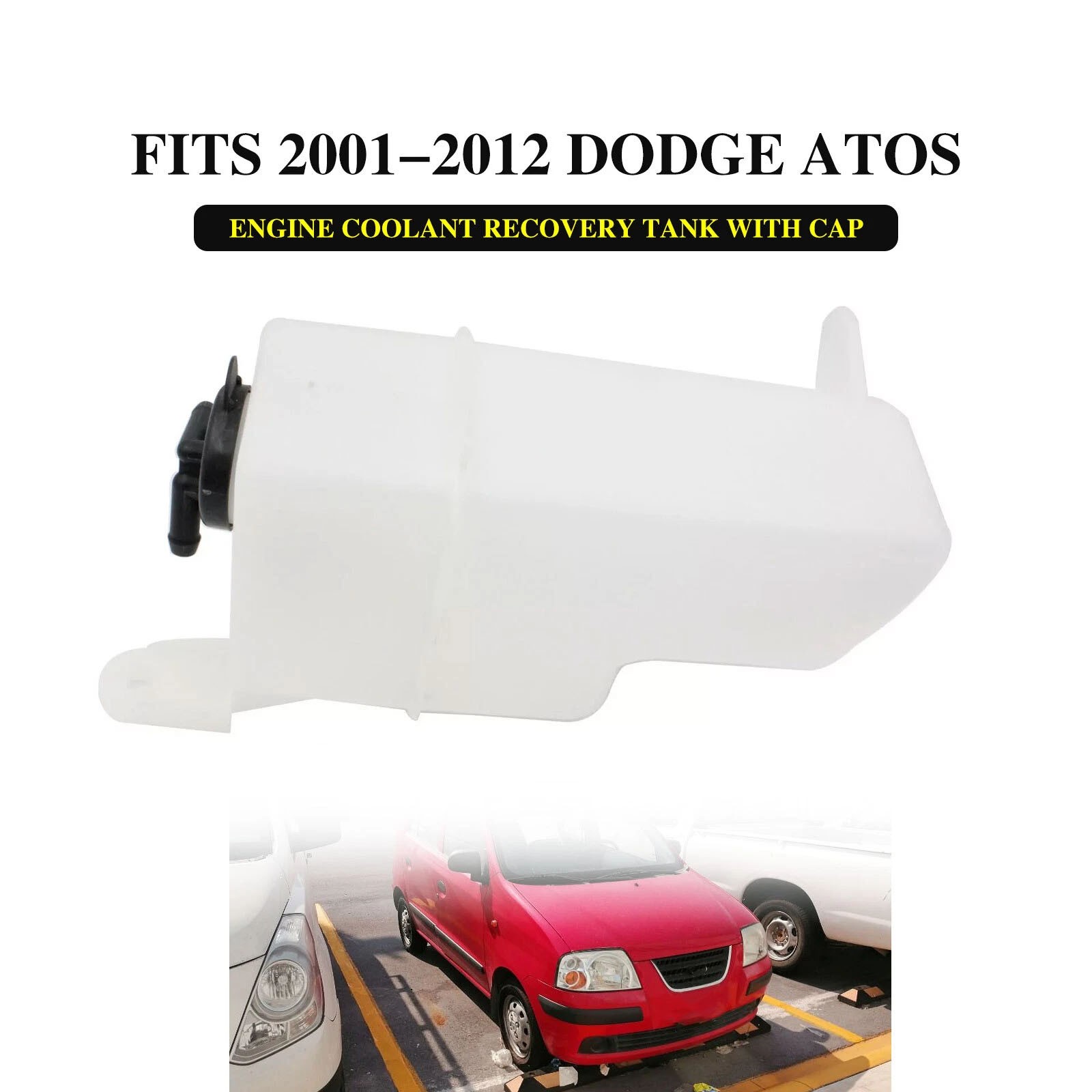 New Engine Coolant Recovery Tank with Cap For 2001-2012 Dodge Atos 25430-02100